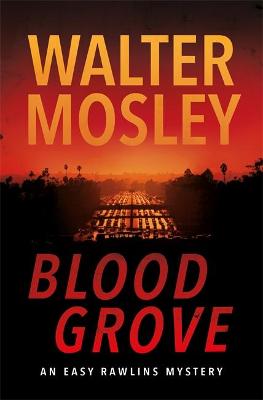 Blood Grove - Mosley, Walter