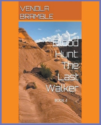 Blood Hunt: The Last Walker - Bramble, Vendla