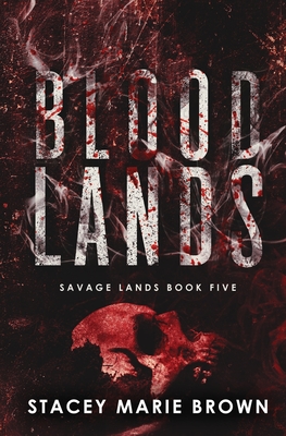 Blood Lands - Brown, Stacey Marie