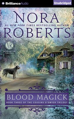 Blood Magick - Roberts, Nora, and Ericksen, Susan (Read by)