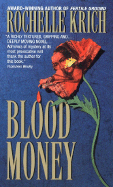 Blood Money: A Mystery - Krich, Rochelle