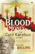Blood money: The Prof Cyril Karabus story