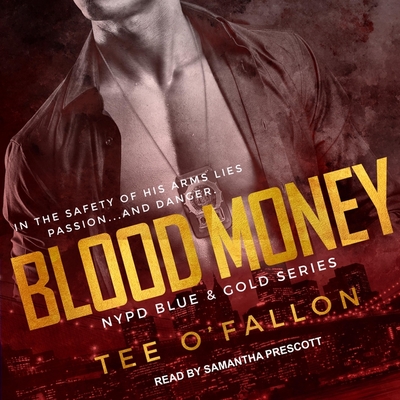 Blood Money - Prescott, Samantha (Read by), and O'Fallon, Tee