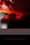 Blood Moon: The Thirst
