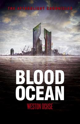 Blood Ocean - Ochse, Weston
