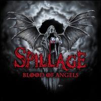 Blood of Angels - Spillage