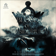 Blood of Desiderium