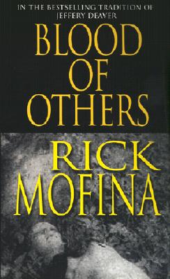 Blood of Others - Mofina, Rick