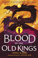 Blood of the Old Kings: an unmissable epic fantasy where three heroes stand against an empire powered by necromancy