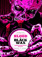 Blood on Black Wax: Horror Soundtracks on Vinyl