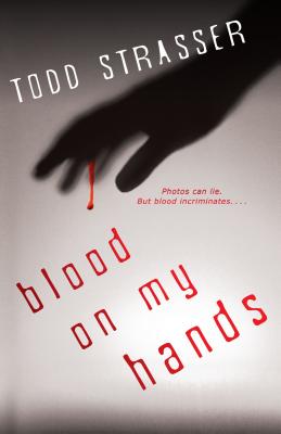 Blood on My Hands - Strasser, Todd