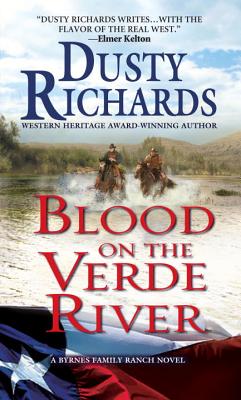 Blood on the Verde River - Richards, Dusty