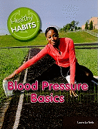 Blood Pressure Basics