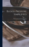 Blood Pressure Simplified