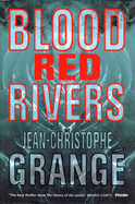 Blood Red Rivers