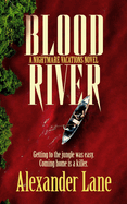 Blood River: A supernatural survival horror novel