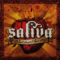 Blood Stained Love Story - Saliva
