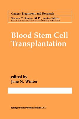 Blood Stem Cell Transplantation - Winter, Jane N. (Editor)