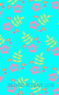 Blood Sugar Log: Flower Cover Travel 5in x 8in Diabetes, Glucose Monitoring Log. Daily Readings For 52 weeks. Before & After for Breakfast, Lunch, Dinner, Snacks. Bedtime. and Daily, Weekly Notes (Fitness)