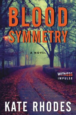 Blood Symmetry - Rhodes, Kate