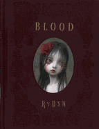Blood: The Blood Show Book: 2nd Edition