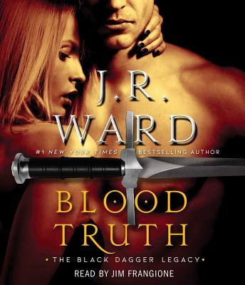 Blood Truth - Ward, J R, and Frangione, Jim (Read by)