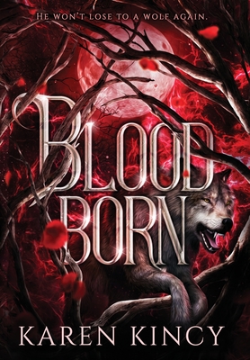 Bloodborn - Kincy, Karen