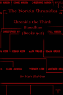 Bloodline: The Noricin Chronicles (Books 9-12)