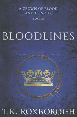 Bloodlines - Roxborogh, T K