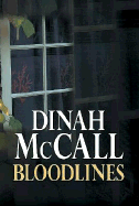 Bloodlines - McCall, Dinah