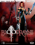 Bloodrayne 2 Official Strategy Guide - Farkas, Bart G