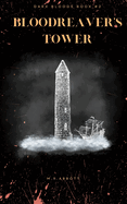 Bloodreaver's Tower