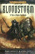 Bloodstorm: A Tale of Malus Darkblade