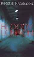 Bloody London