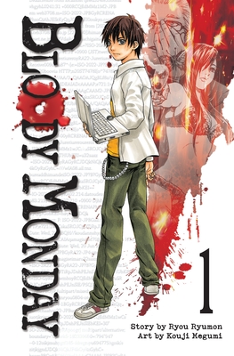 Bloody Monday, Volume 1 - Ryumon, Ryou