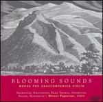 Blooming Sounds: Works for Unaccompanied Violin