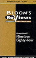 Bloom's Reviews: Nineteen Eighty-four