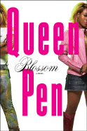 Blossom - Queen Pen