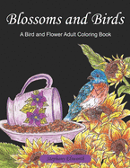 Blossoms and Birds Adult Coloring Book