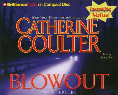 Blowout - Coulter, Catherine, and Burr, Sandra (Read by)