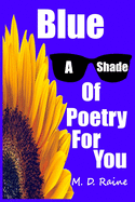 Blue: A Shade of Poetry for You