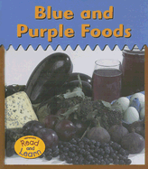 Blue and Purple Foods