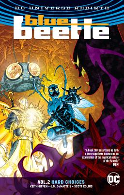 Blue Beetle Vol. 2: Hard Choices (Rebirth) - Giffen, Keith
