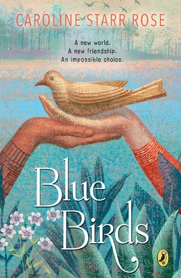 Blue Birds - Rose, Caroline Starr