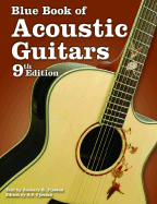 Blue Book of Acoustic Guitars - Fjestad, Zachary R, and Fjestad, S P (Editor)