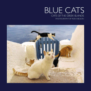 Blue Cats: Cats of the Greek Islands