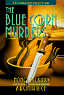 Blue Corn Murders - Pickard, Nancy, and Rich, Virginia (Creator)
