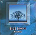 Blue Dawn - Kamal