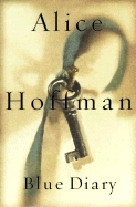 Blue Diary - Hoffman, Alice