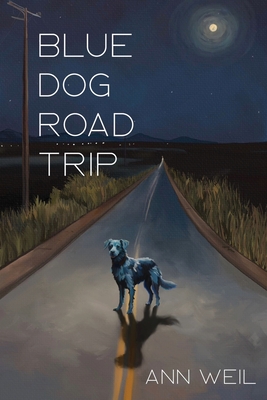 Blue Dog Road Trip - Weil, Ann